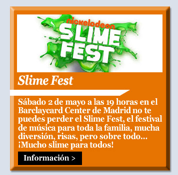 Slime Fest. Sábado 2 de mayo a las 19 horas. Barclaycard Center