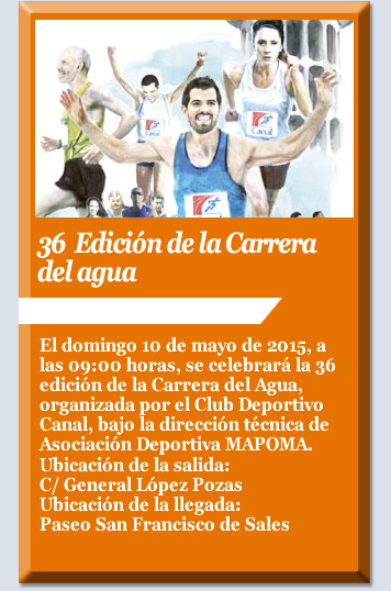 36 Edición de la Carrera del agua. Domingo 10 de mayo a las 9 horas. Madrid