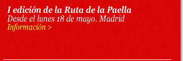 I edición de la Ruta de la Paella. Desde el lunes 18 de mayo. Madrid