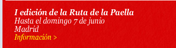 I edición de la Ruta de la Paella. Hasta el domingo 7 de junio. Madrid