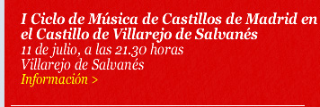 I Ciclo de Música de Castillos de Madrid en el Castillo de Villarejo de Salvanés