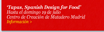 'Tapas, Spanish Design for Food'