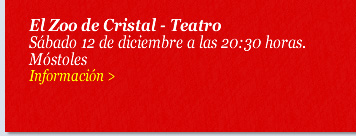 El Zoo de Cristal - Teatro