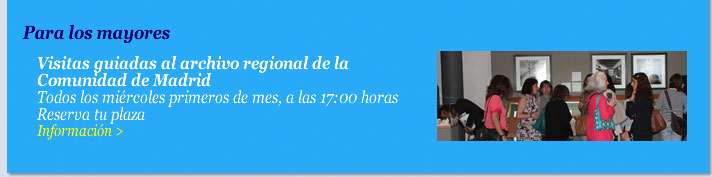 Visitas guiadas al archivo regional de la Comunidad de Madrid