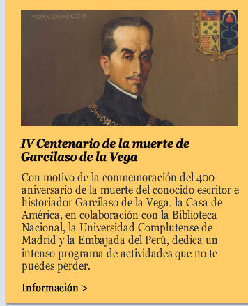 IV Centenario de la muerte de Garcilaso de la Vega