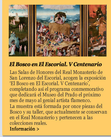 El Bosco en El Escorial. V Centenario