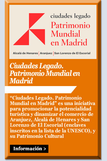 Ciudades Legado. Patrimonio Mundial en Madrid