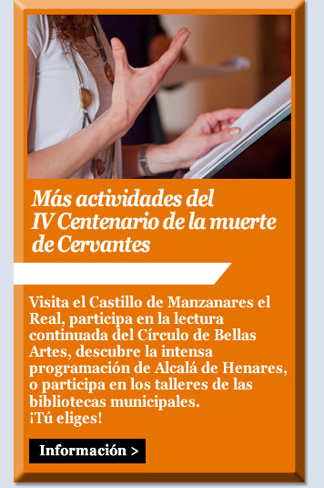 Más actividades en el IV Centenario de la muerte de Cervantes