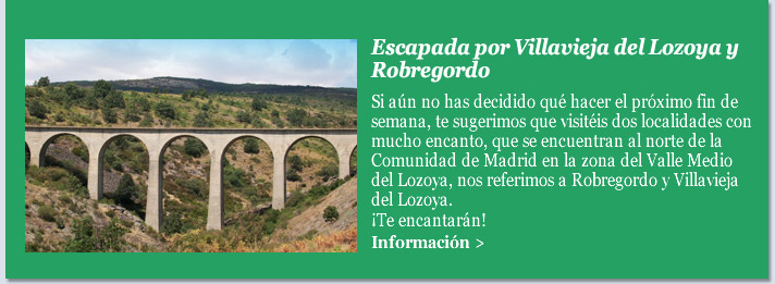 Escapada por Villavieja del Lozoya y Robregordo
