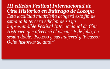 III edición Festival Internacional de Cine Histórico en Buitrago de Lozoya
