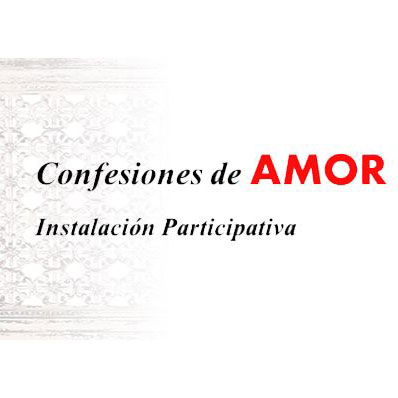 Confesiones de amor. Instalación participativa: Confesionario