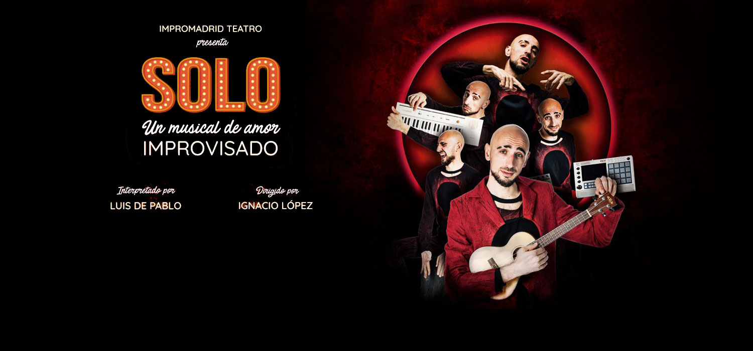 Solo. Un musical de amor improvisado