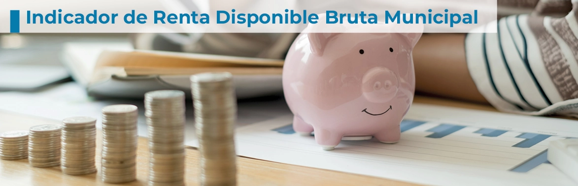 Indicador Renta Disponible Bruta Municipal