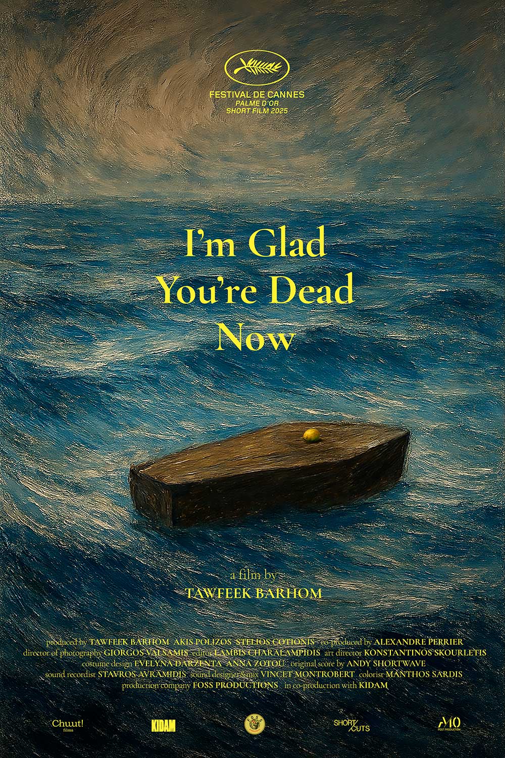 Cartel del corto I’m Glad You’re Dead Now